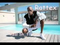 Rattex - Real Sh_t
