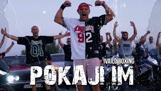 IVAILO BOXING - POKAJI IM (OFFICIAL 4К VIDEO )