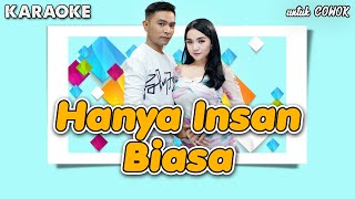 Hanya Insan Biasa - KARAOKE untuk COWOK || Gerry Mahesa ft Lala Widy