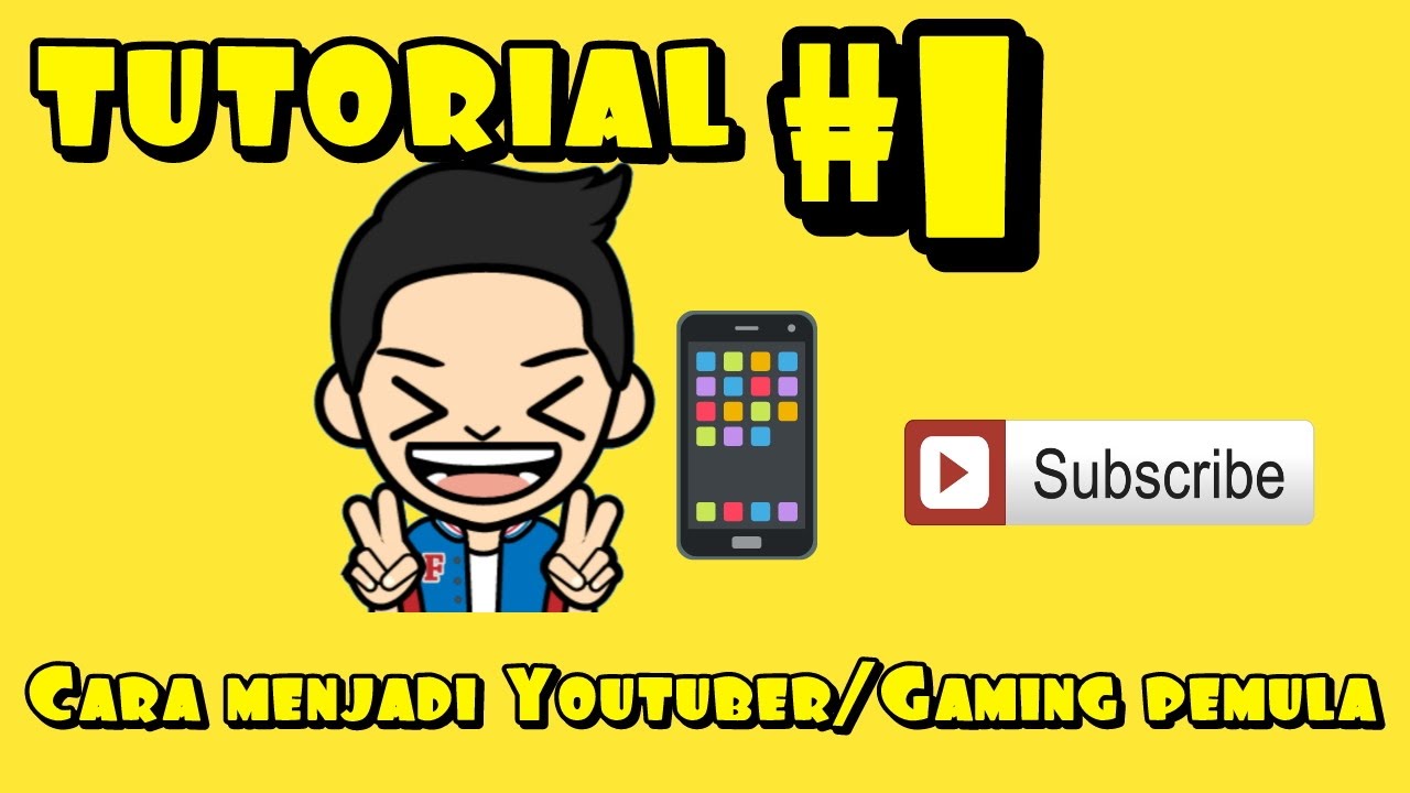 Cara menjadi youtuber/gaming pemula-tutorial 1 