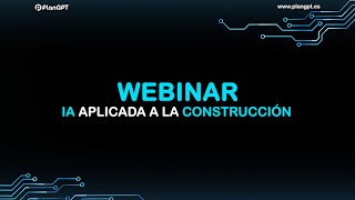 WEBINAR - IA aplicada al sector de la Construcción