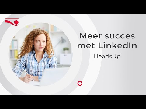 Webinar HeadsUp 'Meer succes met LinkedIn'