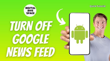 How to Turn Off Google News Feed on Android