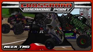 Crossroad: Breaking Point - Week 2 Recap (Virtual Monster Truck League)