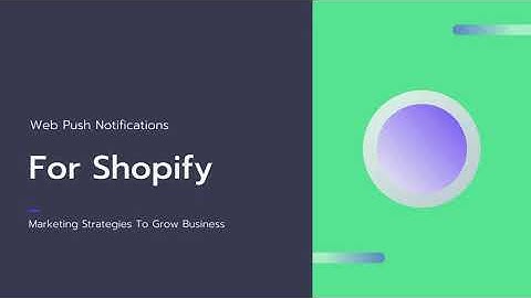 Web Push Notifications for Shopify