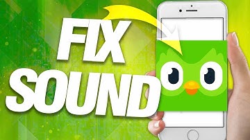 How To Fix And Solve Duolingo Sound | Final Solution
