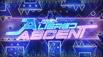 Altered Ascent (Extreme Demon) by Prism - Geometry Dash [144hz]