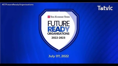 Tatvic Analytics is adjudged - Future Ready Organizations 2022