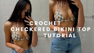 checkered bikini top crochet tutorial by Dana B 35,018 views 1 year ago 22 minutes