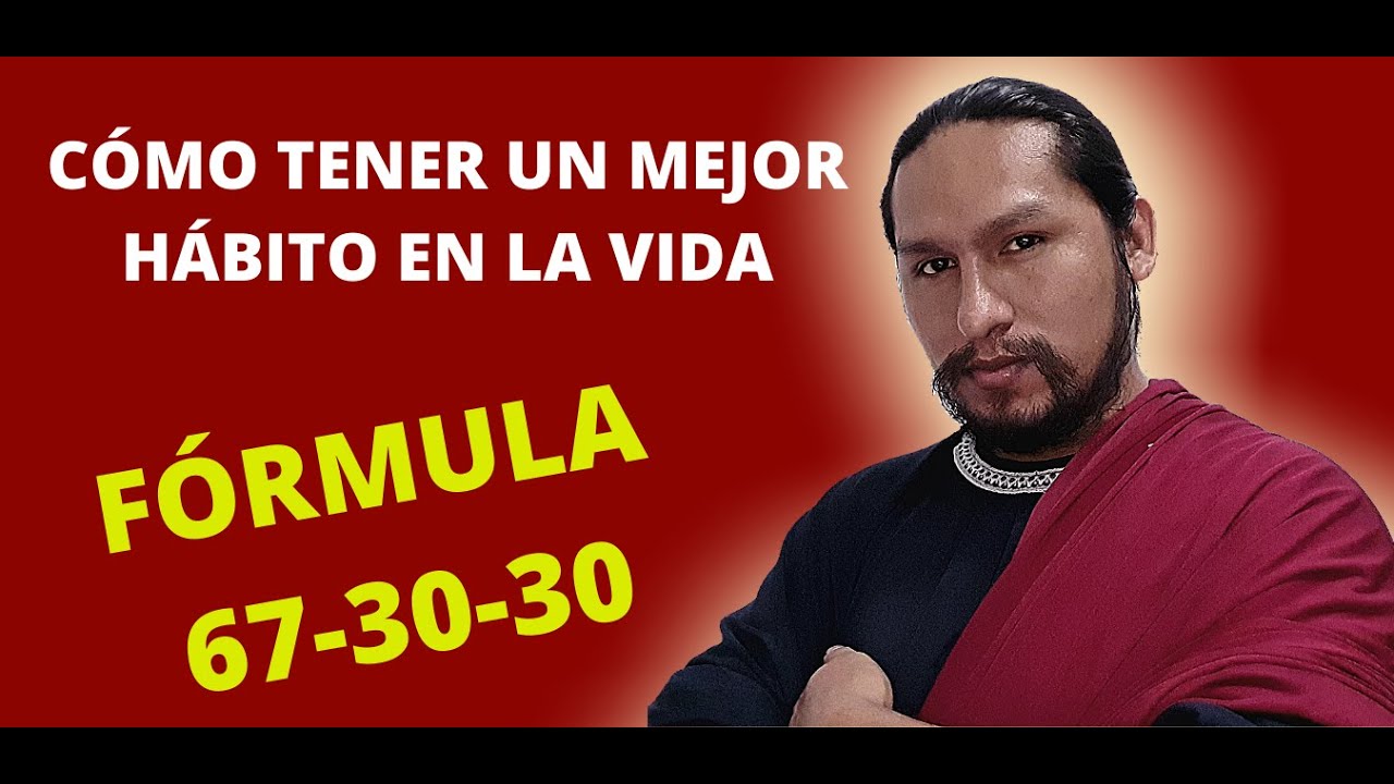 🎯 LA FÓRMULA 67-30-30🏆LA CLAVE DEL ÉXITO PARA EMPRENDER🏆 - YouTube