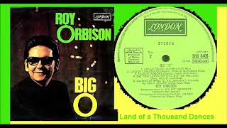 Roy Orbison - Land of a Thousand Dances &#39;Vinyl&#39;