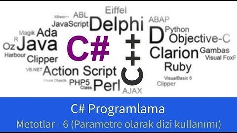 C# Programlama - Metotlar - 6 (Parametre olarak dizi kullanımı)