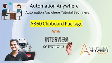 Automation Anywhere Tutorial | a360Tutorial For Beginners| How to use Clipboard Package in a360