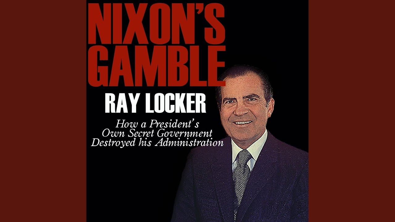 Chapter 72 - Nixon's Gamble - YouTube