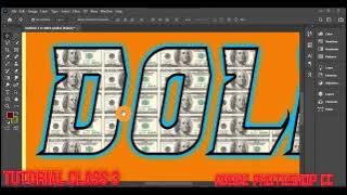 CLASS 3 DOLLOR MONEY TEXT EDIT ADOBE PHOTOSHOP TUTORIAL