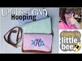 Upside-Down Hooping - hoop Christmas stockings, purses, narrow items for embroidery or monogram.