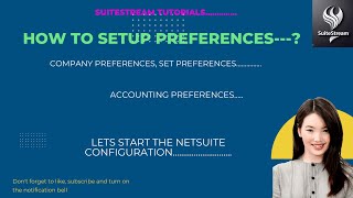 NetSuite Account Configuration & Setup | Company Info, Enable Features, Rename Records & Auto-Numb