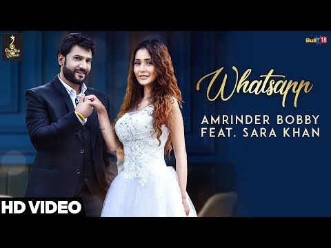 Whatsapp (Full Song) - Amrinder Bobby Ft. Sara Khan | Guntas Records | Latest Song 2018