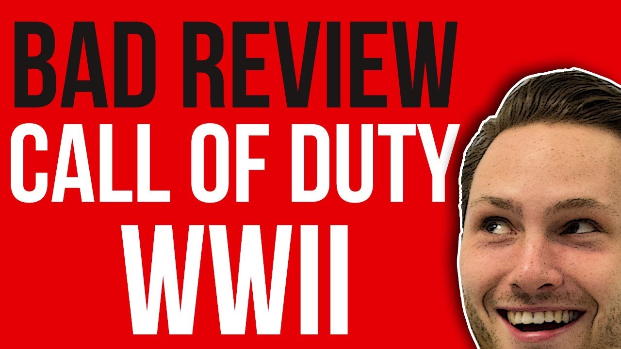 Bad Review: Call of Duty WW2 Gameplay Preview - YouTube