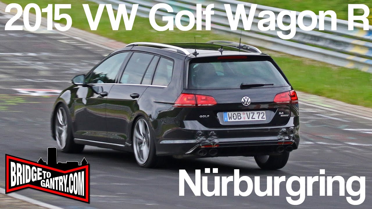 2015 VW Golf Wagon R testing on the Nürburgring Nordschleife
