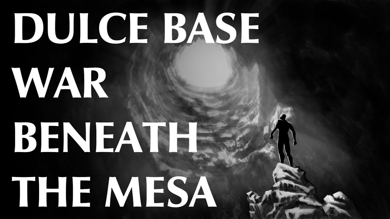 Dulce Base Part Two War Beneath the Mesa YouTube