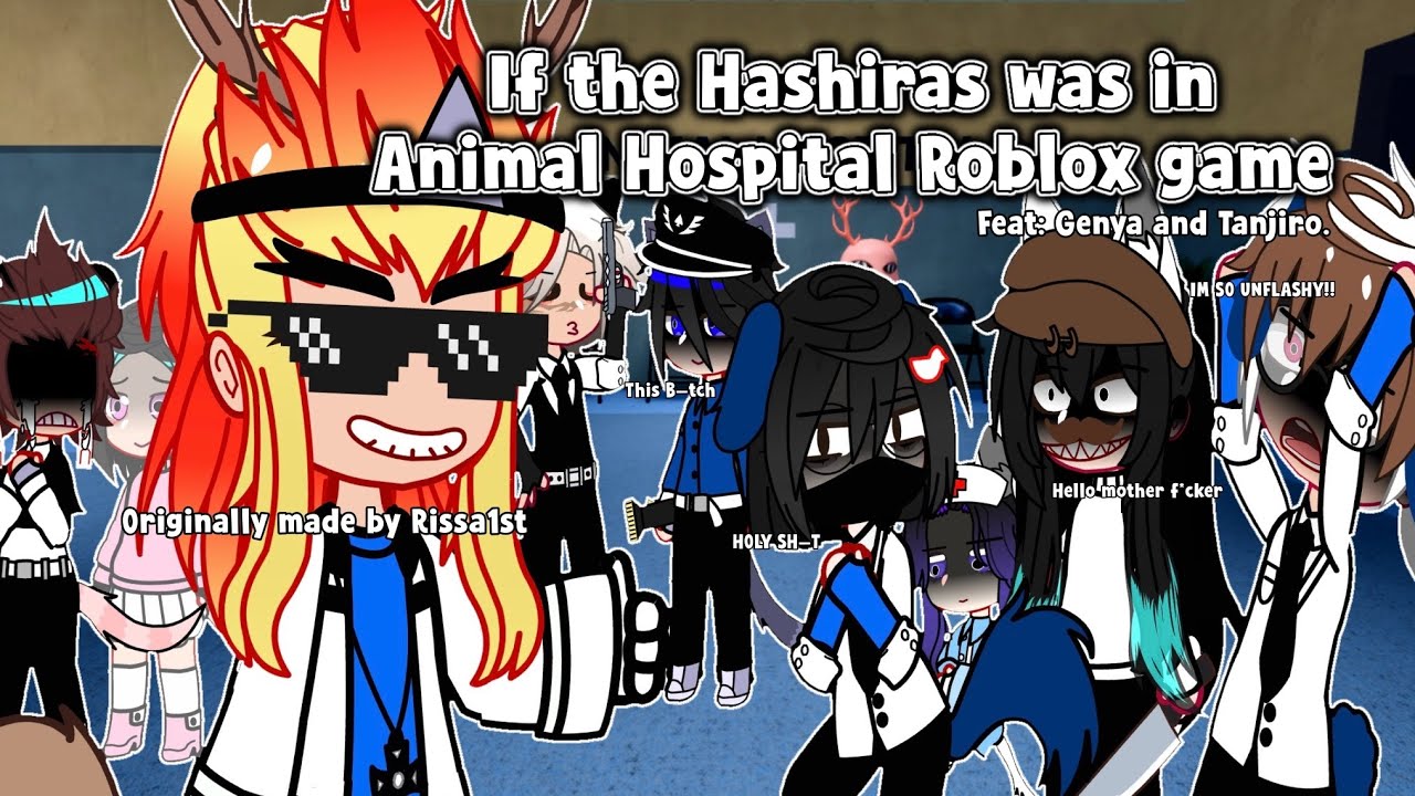 If the Hashiras was in Animal Hospital Roblox Game || feat. Tanjiro and Genya
