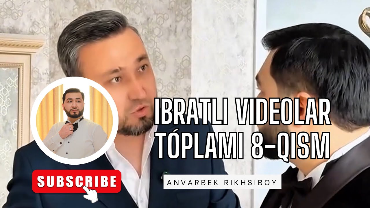 Ibratli videolar to’plami mix 8-qism / Haqqimiz bir-birimizga o’tib ketmagan bo’sa roziman
