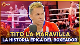 GOLPEZ, GLORIA Y MÁS ALLÁ - LA HISTORIA ÉPICA DEL BOXEADOR TITO LA MARAVILLA 🥊🥊