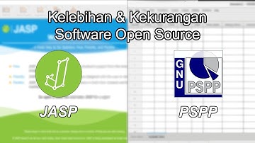 Software Olah Data Statistika Open Source (JASP & PSPP)