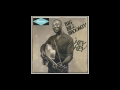Capture de la vidéo Big Bill Broonzy - Hey Hey (1952)