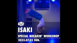 Special Breakin’ WS / instructor ISAKI【DANCE STUDIO INHERIT】