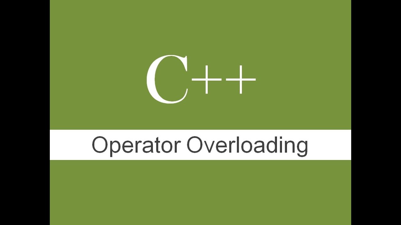 Operator Overloading in C++ : Introduction - YouTube