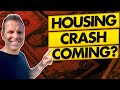 WARNING Signs Before the Housing Crash: Housing Market Update