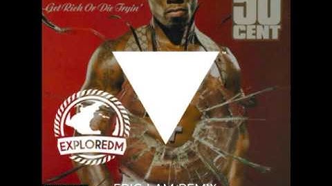 50 Cent - In Da Club (Eric Lam Remix)
