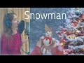 Snowman ~ with lyrics ~ Diana Teivisa ~ cover ( Sia )