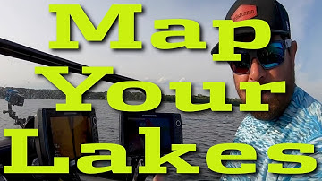How to Map Your Lakes with Humminbird
