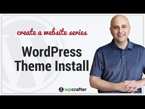 How To Install WordPress Theme And Child Theme