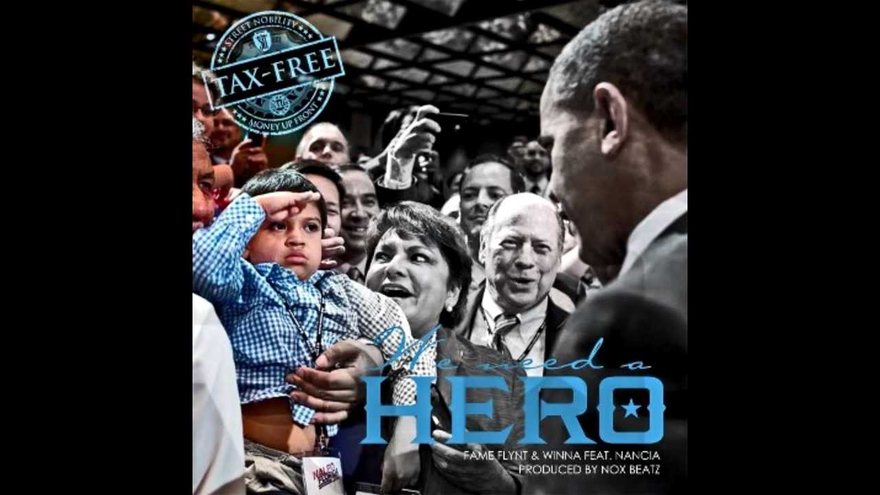 Tax Free (Fame Flynt & WNA) - Hero (Ft. Nancia)