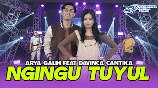 Arya Galih Feat Cantika Davinca - Ngingu Tuyul |  