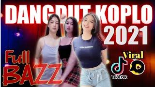 Dangdut Koplo Terbaru 2021 ( Viral Tik Tok & Snack Video)