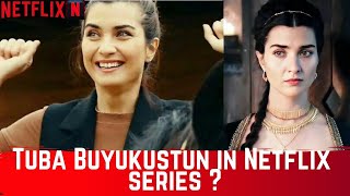 Tuba Büyüküstün In New Netflix Series After Another Self?