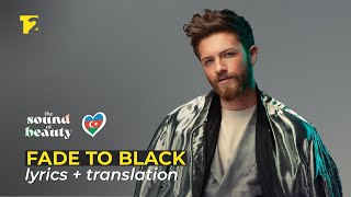 Azərbaycanca sözləri - Nadir Rustamli - Fade To Black - Lyrics Video - Eurovision 2022 Azerbaijan Resimi