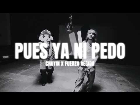 CHUYIN FT. FUERZA REGIDA - PUES YA NI PEDO | ONETAKE PERFORMANCE