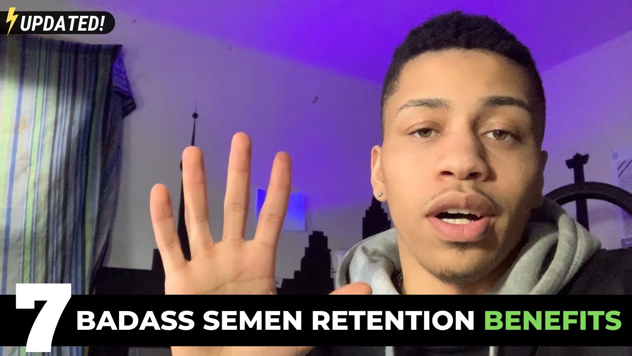 TOP 7 Badass Spiritual Benefits ⚡️ - Semen Retention (UPDATED!)