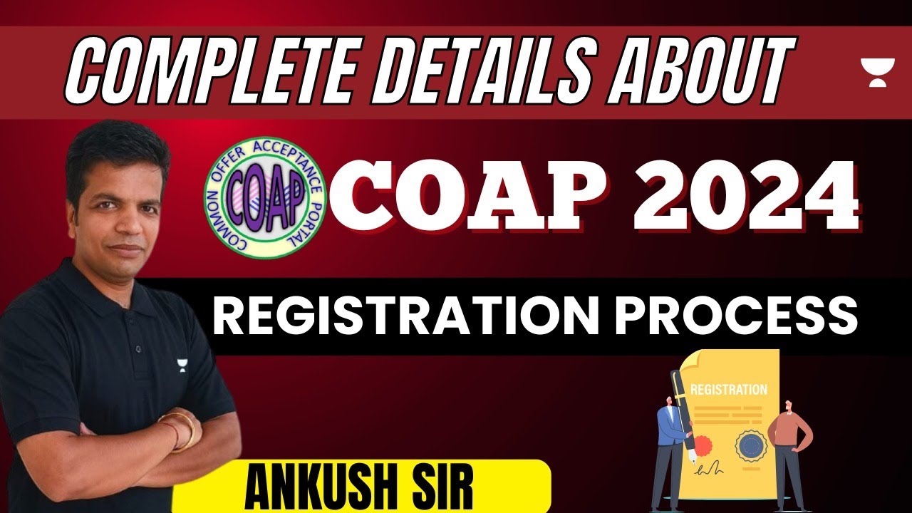 Complete details about COAP 2024 Registration Process YouTube