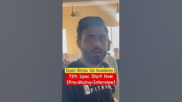 71 th bpsc batch (pre+mains+interview)#gyanbindugsacademy #bpsc #upsc #shorts #viralshorts