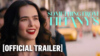 Something From Tiffany’s - Official Trailer Starring Zoey Deutch \& Shay Mitchell