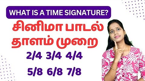 💥 What is a thalam 🔥 What is time signature 2/4 4/4 5/8 6/8 7/8 in tamil film songs #timesignature