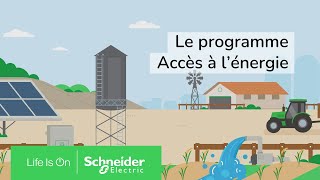 Présentation d’Accès à l'énergie | Schneider Electric