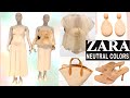 ZARA NEUTRAL COLORS SUMMER 2020 COLLECTION | JULY 2020 | Zara Summer 2020 Collection